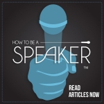 How To Be a Speaker.com